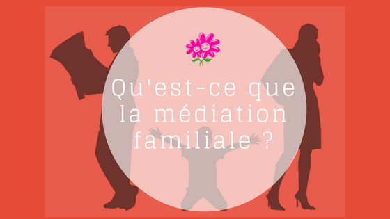 médiation familiale - familipsy médiation familiale - familipsy