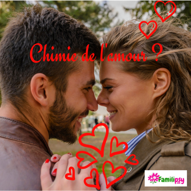 Chimie de l'amour et psychologie
