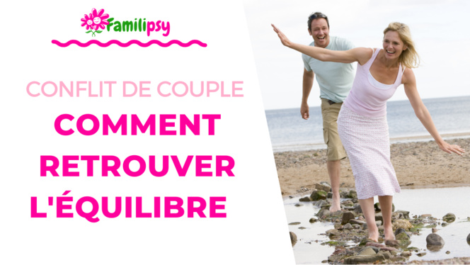 Conflit de couple : comment retrouver l'équilibre - WEBCONFÉRENCE (Replay)