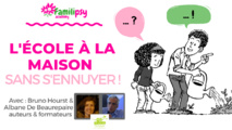 L’école à la maison sans (s’)ennuyer - WEBCONFÉRENCE (Replay)