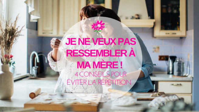 éviter la répétition du modèle parental