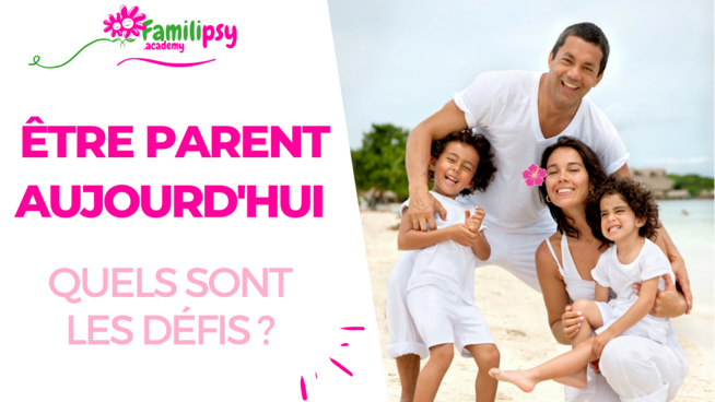Etre parent aujourd'hui - WEBCONFÉRENCE  (REPLAY 50 min)