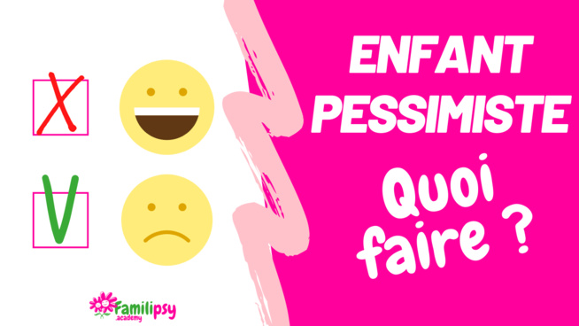 enfant pessimiste enfant pessimiste