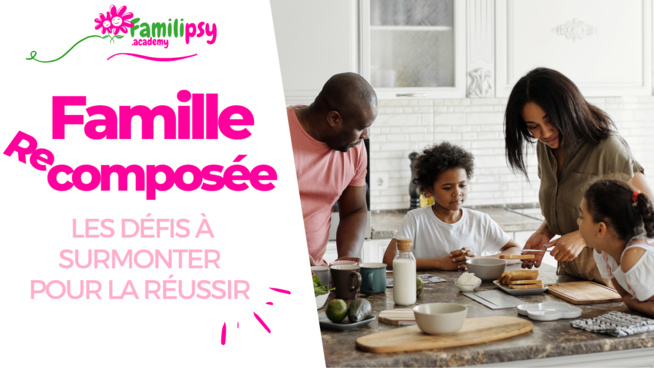 4 étapes pour éviter les clash beau-parent - beaux-enfants (Tuto Vidéo)