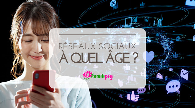 A quel âge mon enfant peut-il s'inscrire sur les réseaux sociaux ?