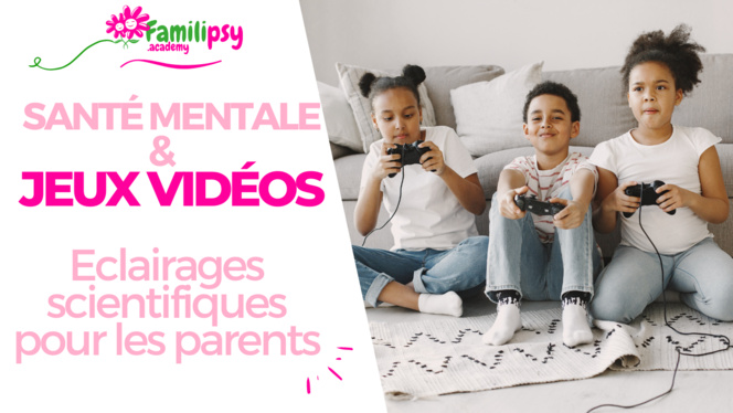 santé mentale jeux vidéo