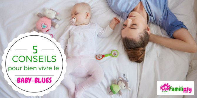 Baby blues conseils Baby blues conseils