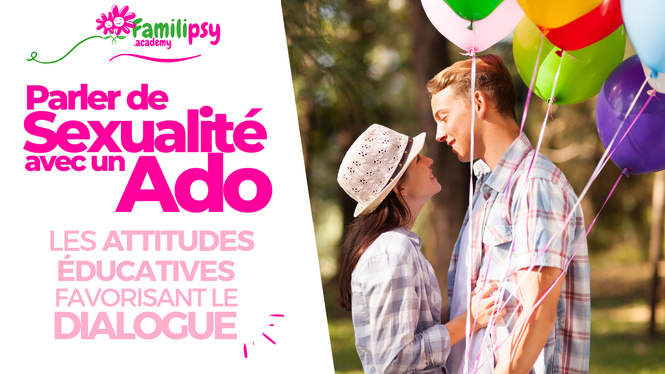 Parler de sexualité avec son ado - WEBCONFÉRENCE