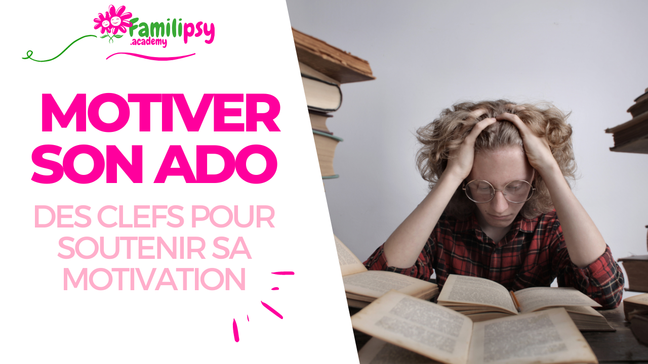 Comment motiver les adolescents - WEBCONFÉRENCE Comment motiver les adolescents - WEBCONFÉRENCE