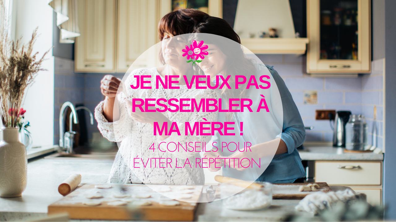 éviter la répétition du modèle parental éviter la répétition du modèle parental