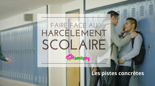 farcèlement scolaire conseils parents