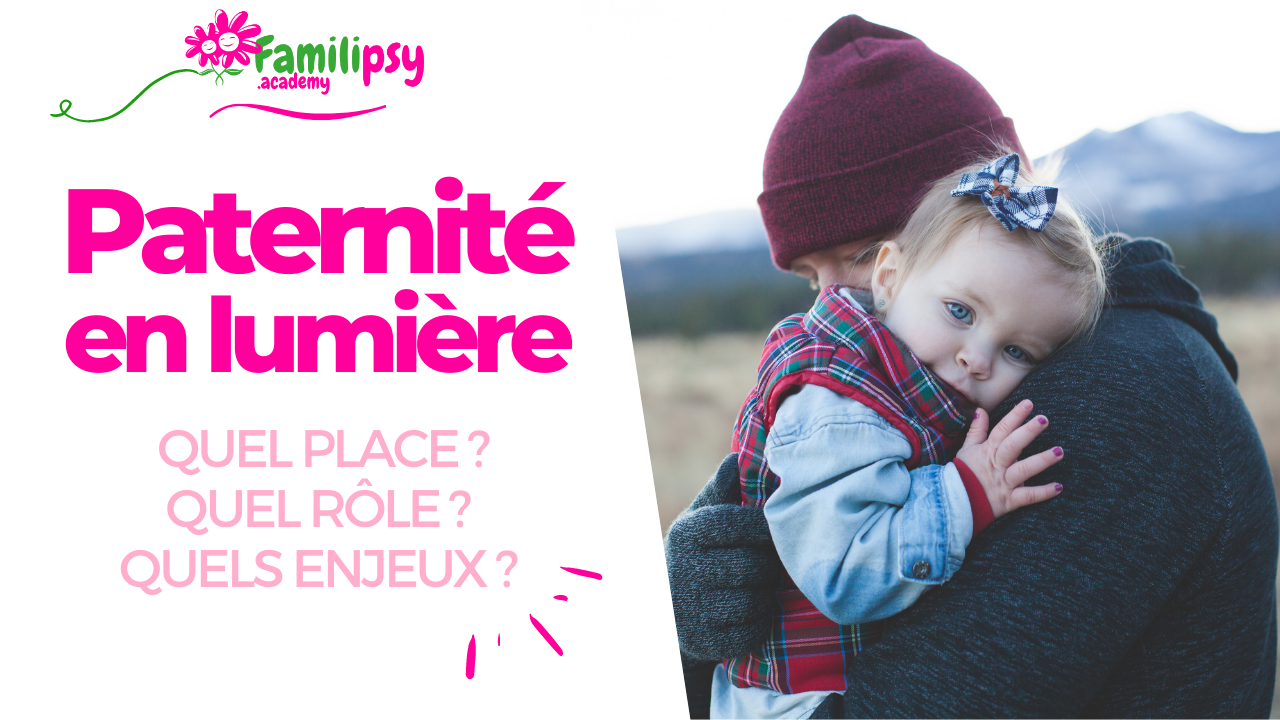 paternité - place du père