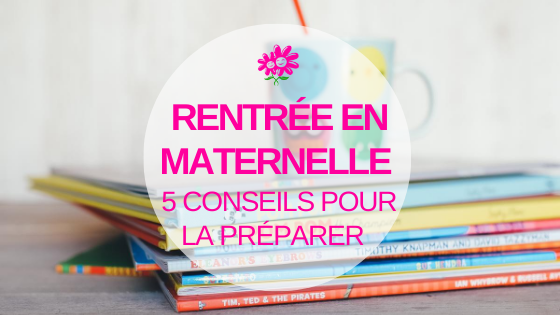 rentrée en maternelle préparer