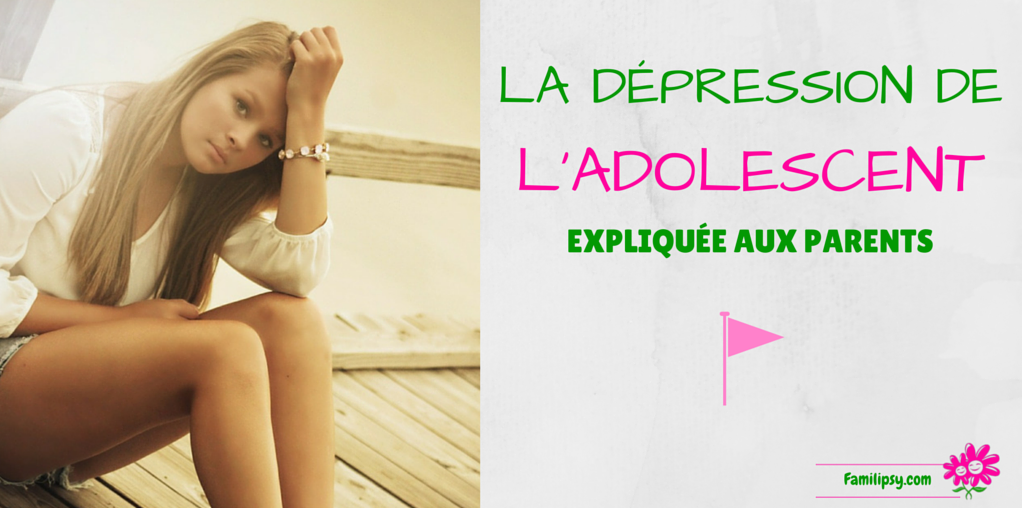 La dépression de l'adolescent expliquée aux parents La dépression de l'adolescent expliquée aux parents