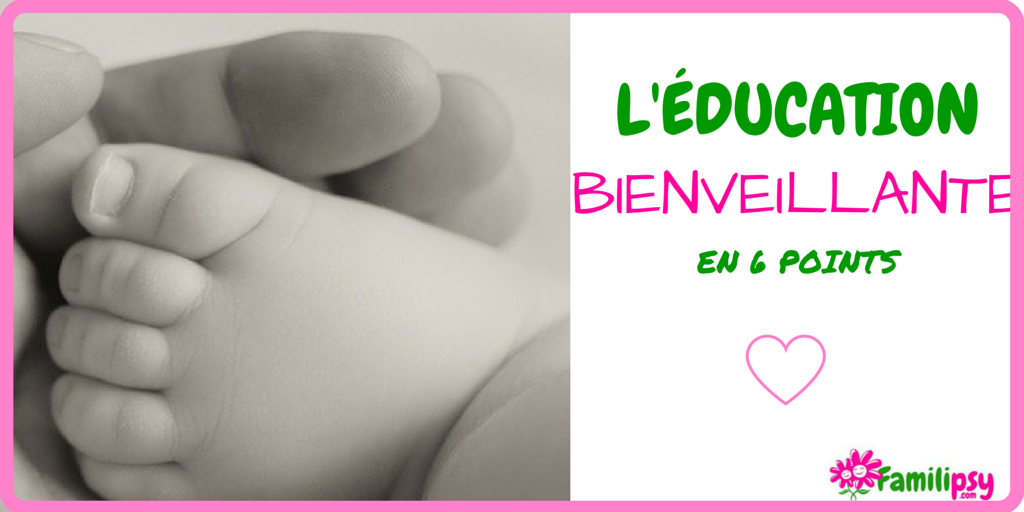 Education bienveillante Education bienveillante