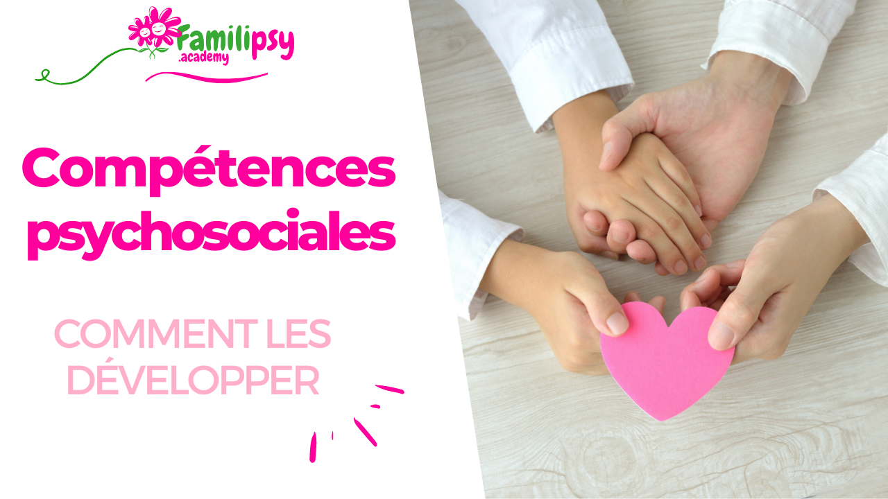 compétences psychosociales