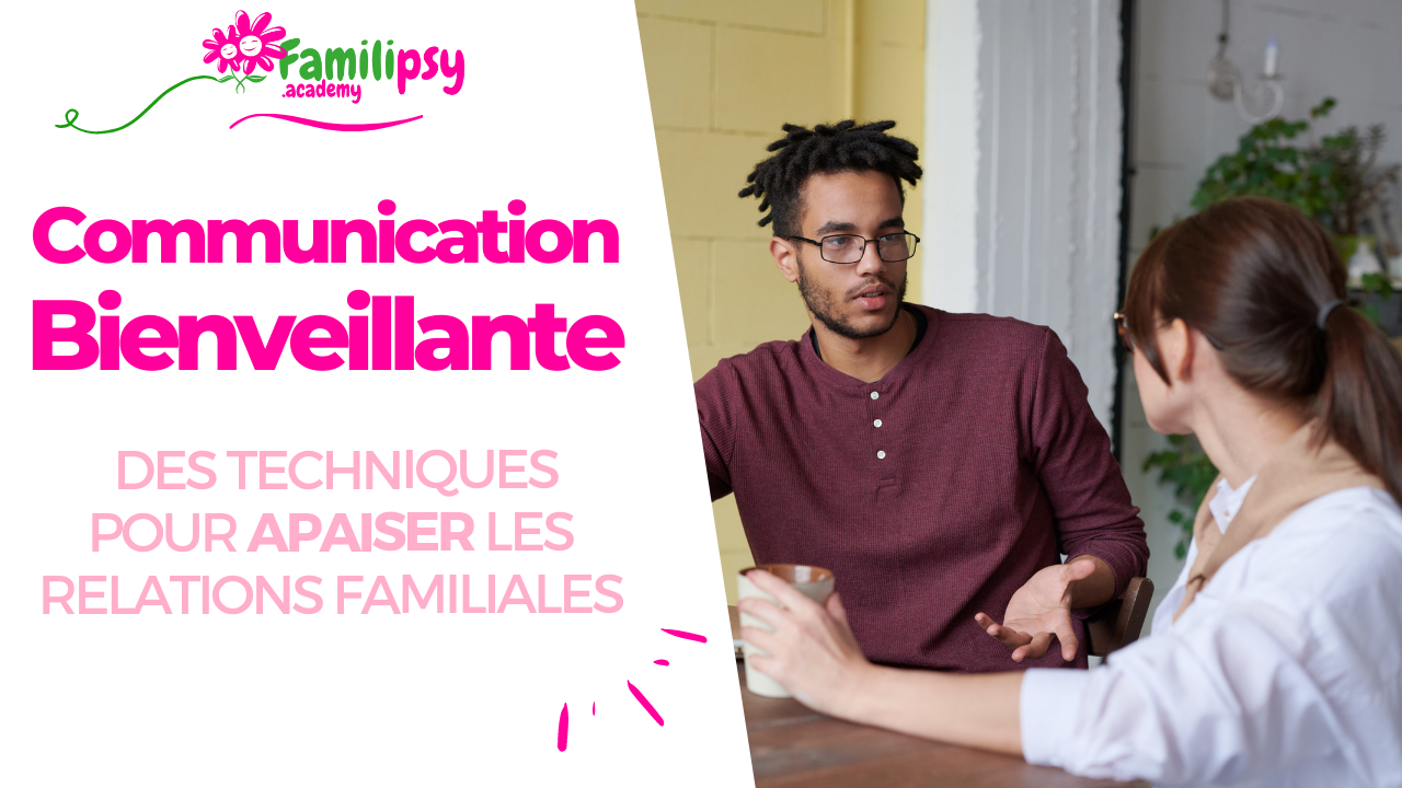 communication bienveillante communication bienveillante