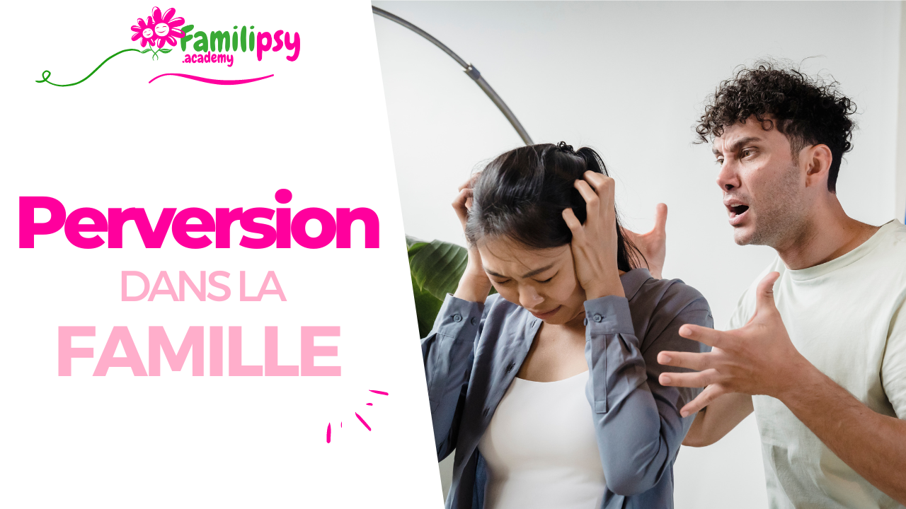 perversion famille perversion famille