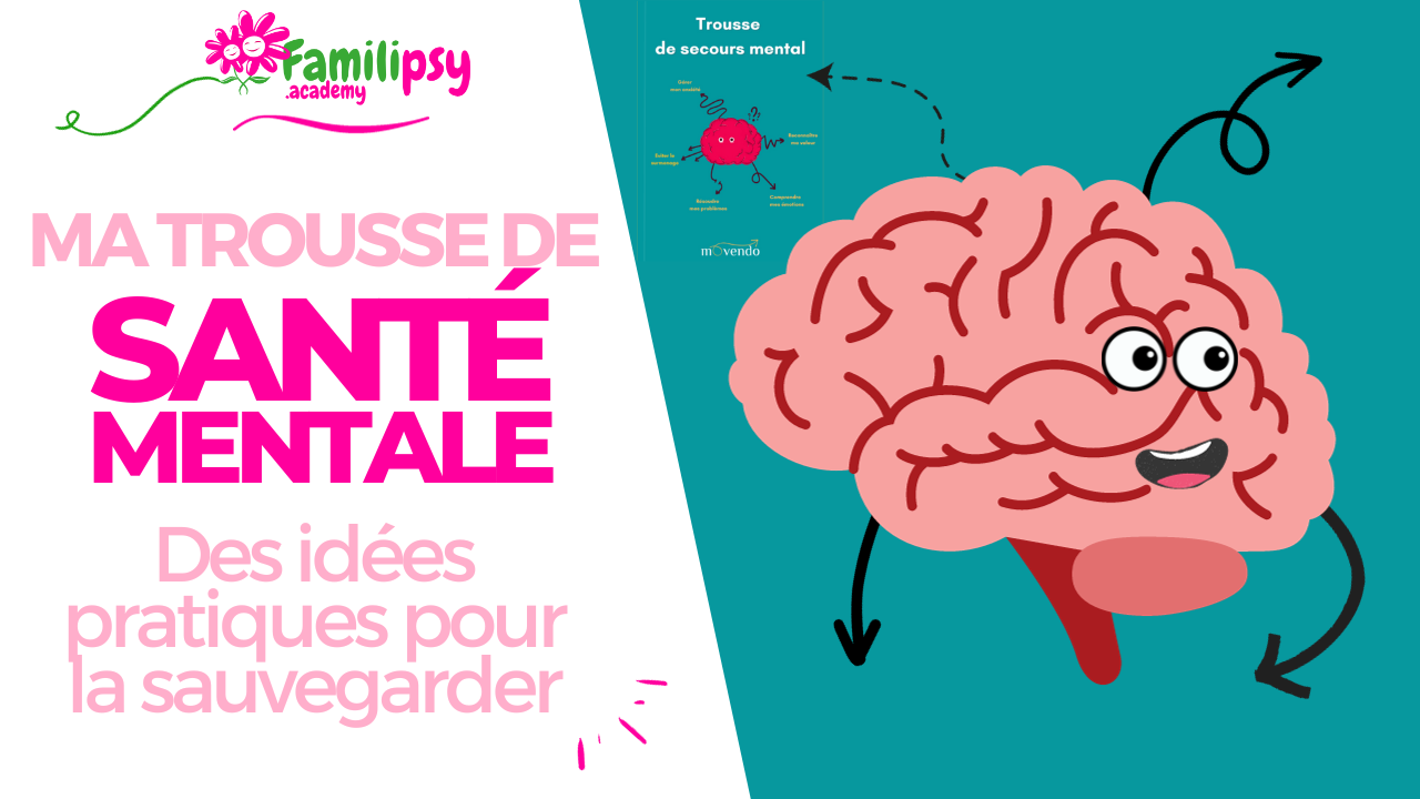 trousse de santé mentale