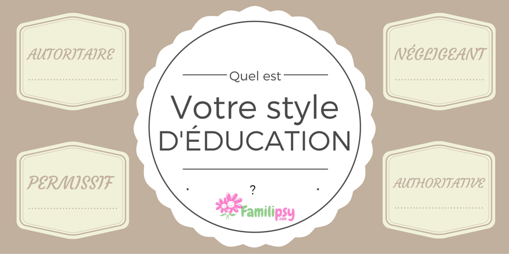 Style éducatif parent