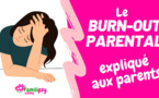 Le burn-out parental expliqué aux parents - Conférence