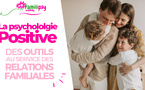 psychologie positive famille