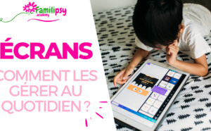 Comment gérer les écrans en famille - WEBCONFÉRENCE