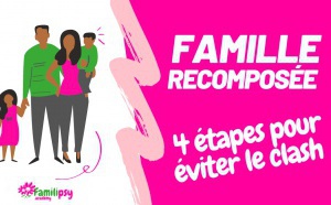 4 étapes pour éviter les clash beau-parent - beaux-enfants (Tuto Vidéo)