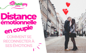 La distance émotionnelle dans le couple - WEBCONFÉRENCE