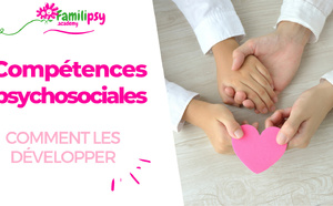 Développer les compétences psychosociales - WEBCONFÉRENCE