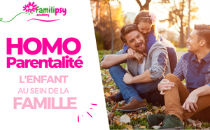 Homoparentalité - Une parentalité comme les autres ? - WEBCONFÉRENCE