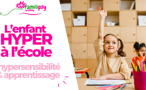 L'enfant hyper à l'école - WEBCONFÉRENCE
