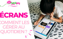 Comment gérer les écrans en famille - WEBCONFÉRENCE