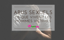 Abus sexuels : ce que vivent les homment victimes