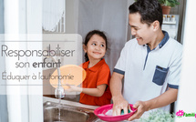 Comment responsabiliser son enfant - éduquer à l'autonomie