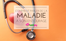 Comment parler de sa maladie à ses proches ?