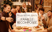 Réussir les fêtes de fin d'année dans la famille recomposée