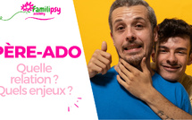 Pere/Ado : Quelle relation ? Quels enjeux ? - WEBCONFÉRENCE